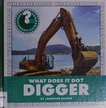 What Does It Do? Digger