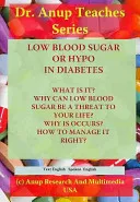 Low Blood Sugar or Hypos in Diabetes DVD