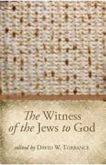 The Witness of the Jews to God