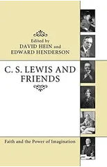C. S. Lewis and Friends