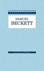 Understanding Samuel Beckett