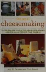 The Joy of Cheesemaking