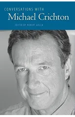 Conversations with Michael Crichton
