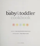 The Baby and Toddler Cookbook