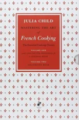 Mastering the Art of French Cooking Volumes 1 & 2