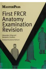 First FRCR Anatomy Examination Revision