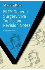 FRCS General Surgery Viva Topics and Revision Notes