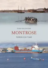 Montrose Through Time