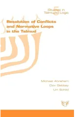 Resolution of Conflicts and Normative Loops in the Talmud