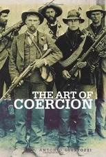 The Art of Coercion