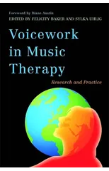 Voicework in Music Therapy