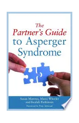 The Partner's Guide to Asperger Syndrome
