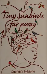 Tiny Sunbirds Far Away