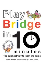 Play Bridge in 10 Minutes