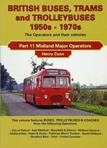 British Buses and Trolleybuses 1950s-1970s