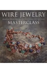 Wire Jewelry Masterclass