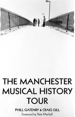 Manchester Musical History Tour
