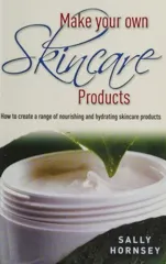 Make Your Own Skin Care Products