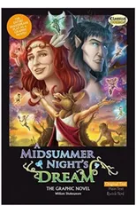 Midsummer Night's Dream the Graphic Novel