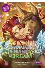 A Midsummer Night's Dream the Graphic Novel