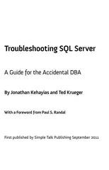 Troubleshooting SQL Server - A Guide for the Accidental DBA