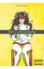 Fish + Chocolate