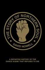 The Story of Northern Soul