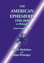 The American Ephemeris 1950-2050 at Midnight