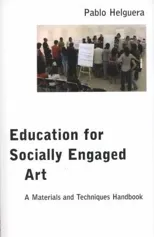 Education for Socially Engaged Art