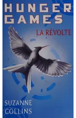 Hunger Games Tome 3 - La revolte