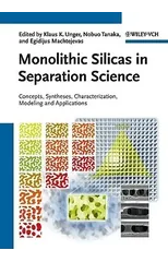 Monolithic Silicas in Separation Science