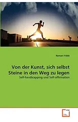 Von der Kunst, sich selbst Steine in den Weg zu legen