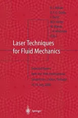 Laser Techniques for Fluid Mechanics