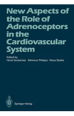New Aspects of the Role of Adrenoceptors in the Cardiovascular System
