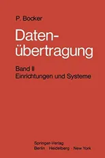 Datenubertragung. Nachrichtentechnik in Datenfernverarbeitungssystemen