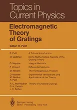Electromagnetic Theory of Gratings (Softcover Reprint of the Original 1st 1980)