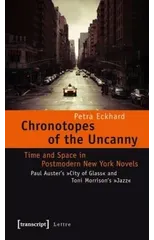 Chronotopes of the Uncanny