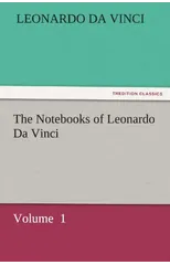 The Notebooks of Leonardo Da Vinci