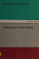 What Katy Did at School