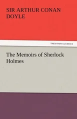 The Memoirs of Sherlock Holmes
