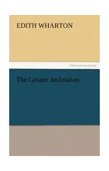 The Greater Inclination
