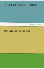 The Madonna in Art