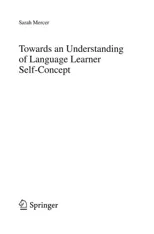 Towards an Understanding of Language Learner Self-Concept (2011)