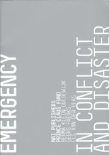 Cultural Emergency in Conflict and Disaster