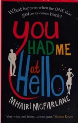 You Had Me At Hello