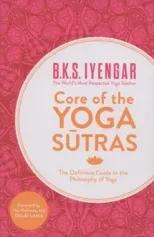 Core of the Yoga Sutras