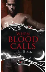 When Blood Calls