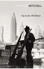 Up in the Old Hotel