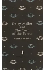 Daisy Miller and The Turn of the Screw