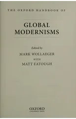 The Oxford Handbook of Global Modernisms